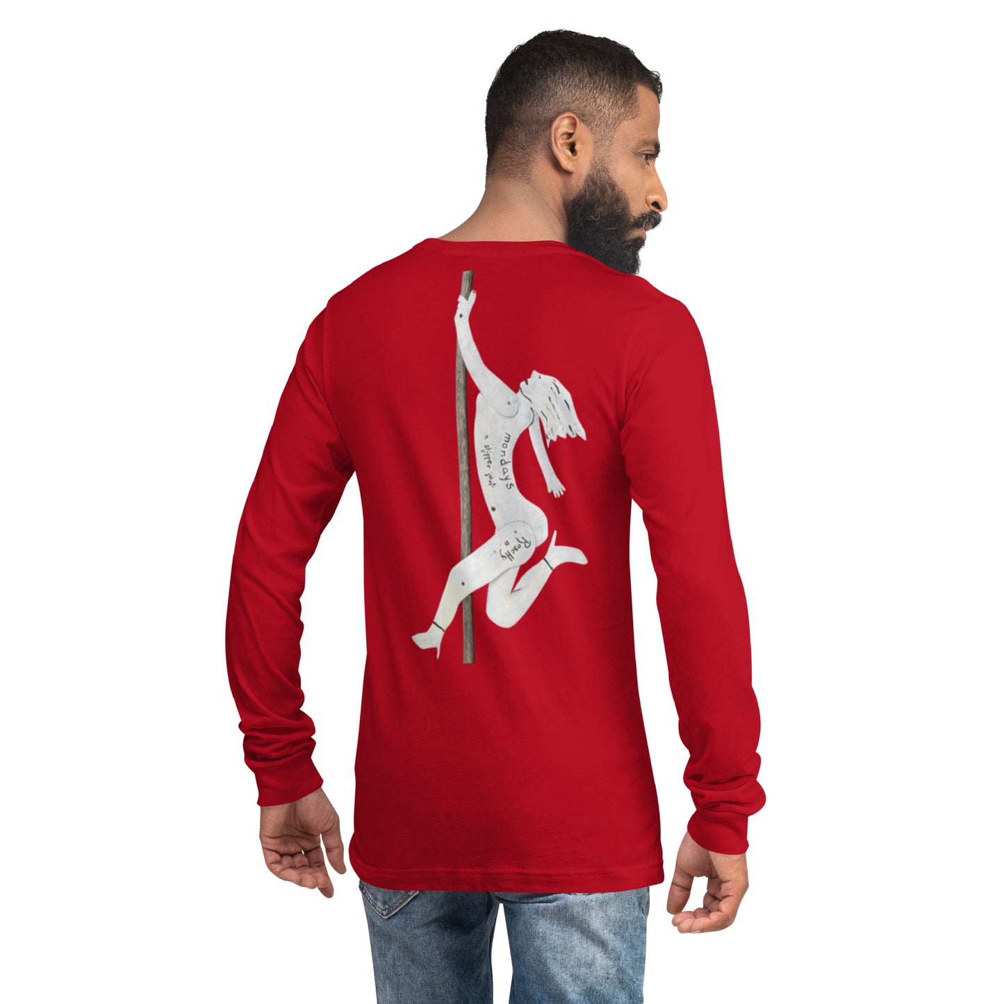 Monday's - A Stripper Joint Unisex Long Sleeve Tee