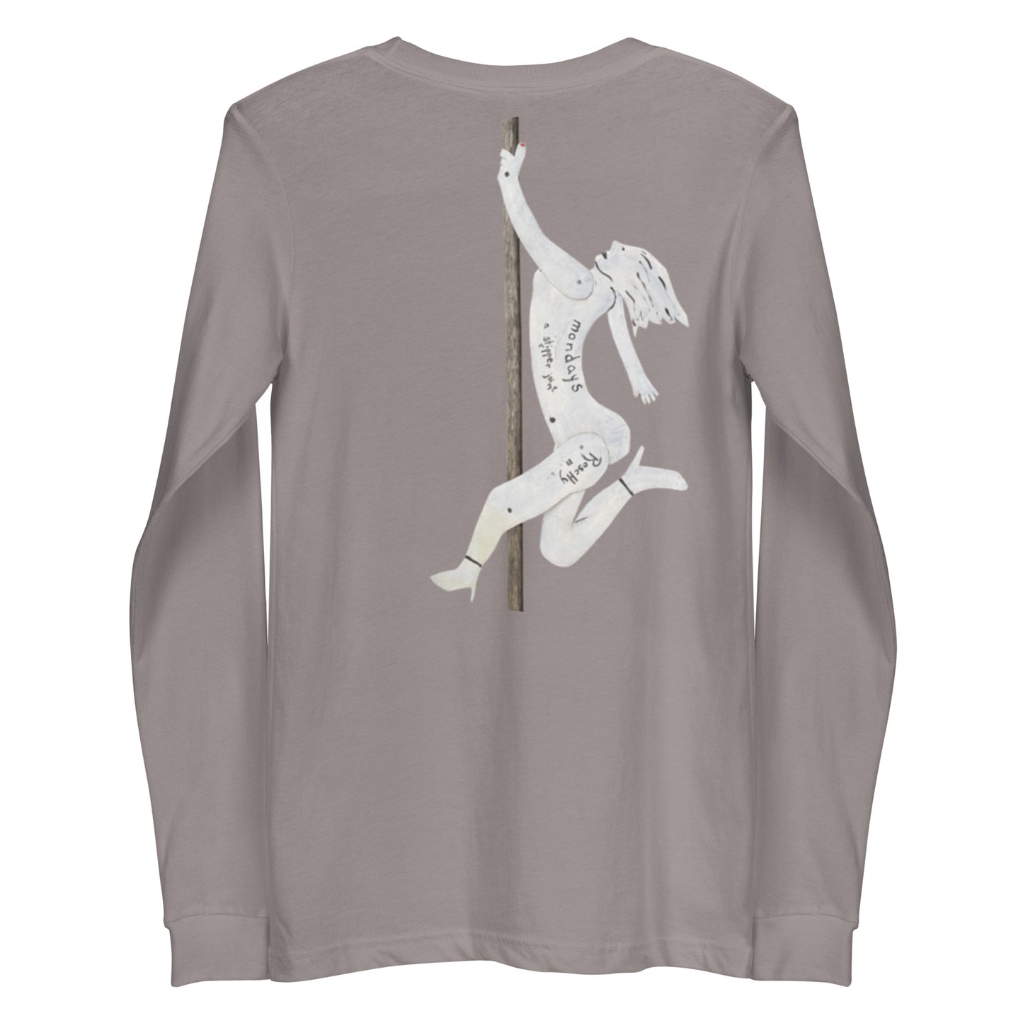 Monday's - A Stripper Joint Unisex Long Sleeve Tee